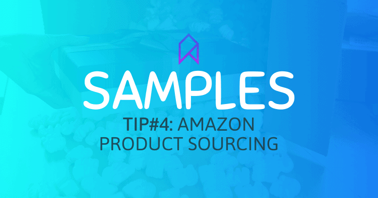 Request Product Samples Before Choosing Your Amazon Product Supplier