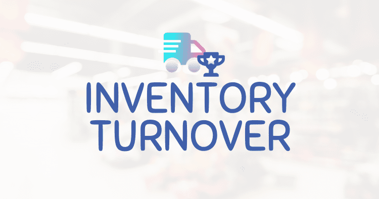 Amazon Inventory Turnover Best Practices Sell Through