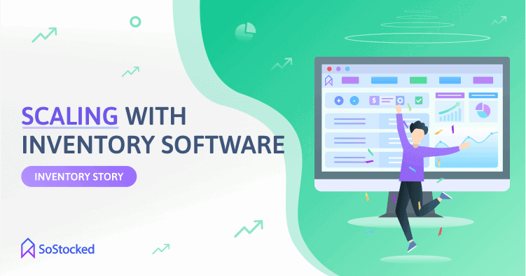 Scaling With Inventory Software