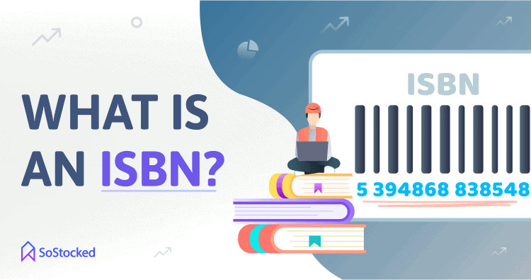 What is an ISBN is an International Standard Book Number