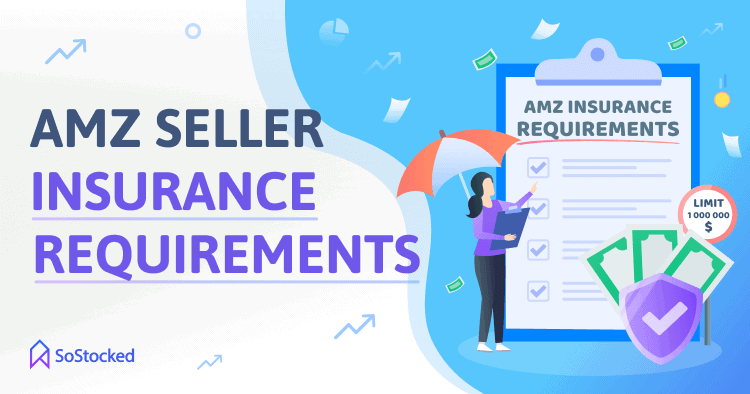 Amazon Seller Business Insurance Requirements