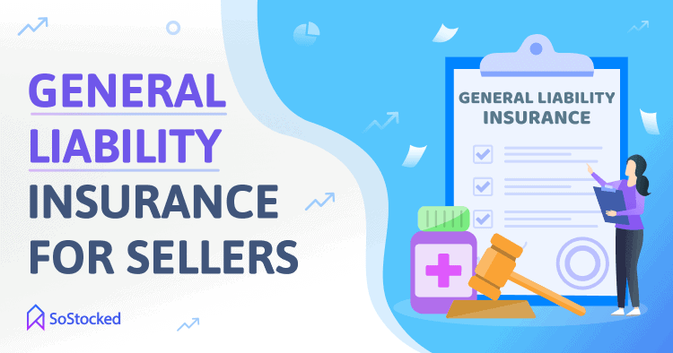 General Liability Insurance for Amazon Sellers