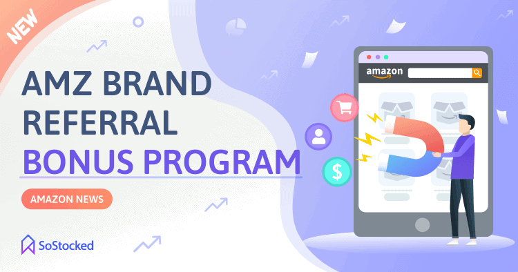 Amazon Brand Referral Bonus Program