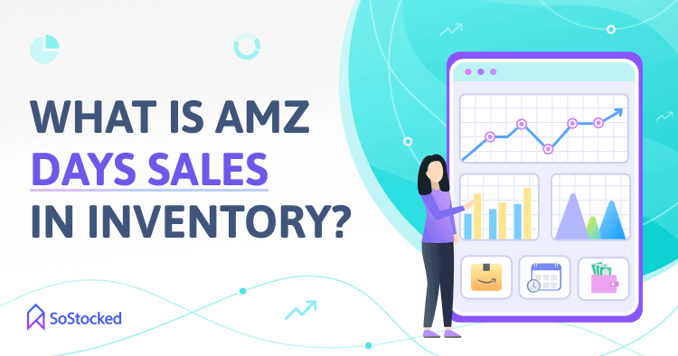 Amazon Days Sales In Inventory Meaning