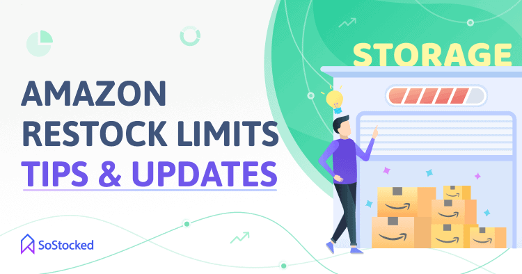 Amazon Restock Limits Updates Tips