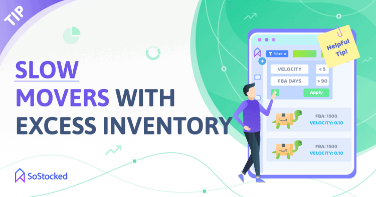 Move Amazon Slow Sellers With Excess Inventory To Help with Restock Limits