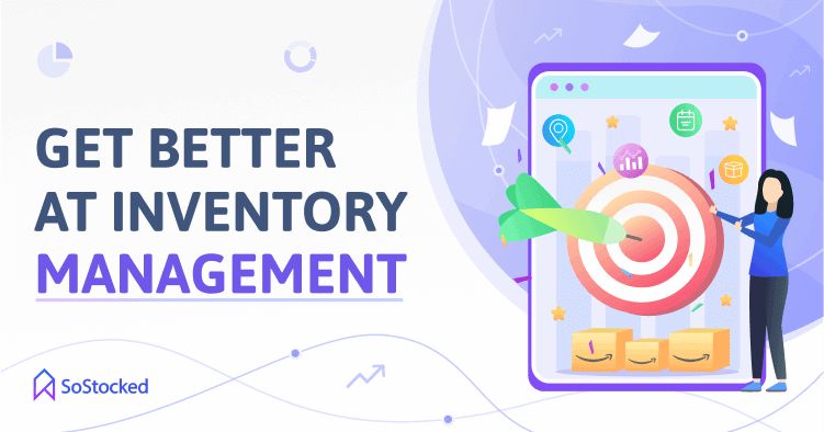 Improve Your Inventory Management Skills