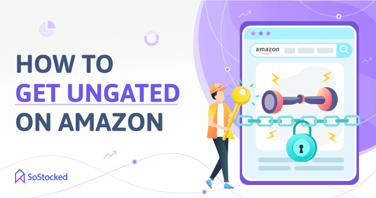 Steps To Ungating Amazon Gated Categories