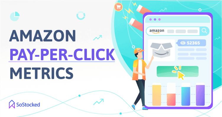 Amazon Advertising Metrics