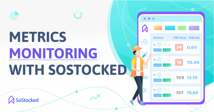 Monitor Inventory Performance Metrics With SoStocked