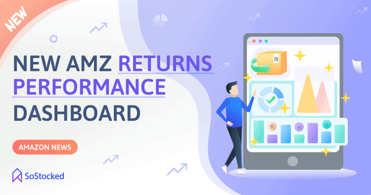 Amazon Launches New Dashboard for Returns Performance