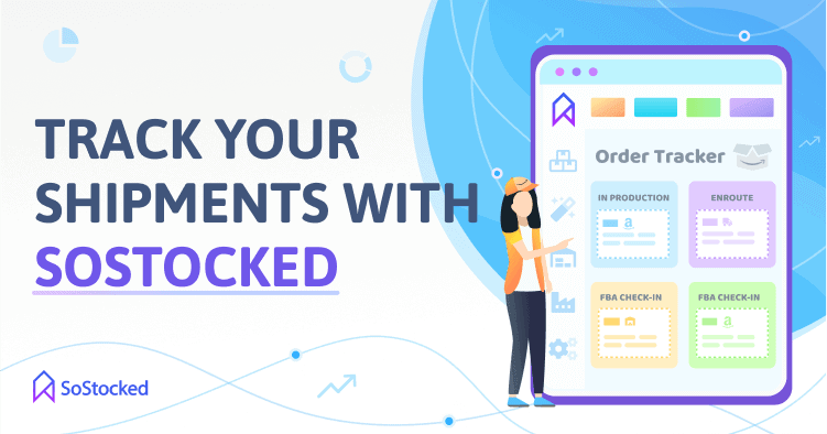Keep An Eye On Your Inventory Orders With SoStocked