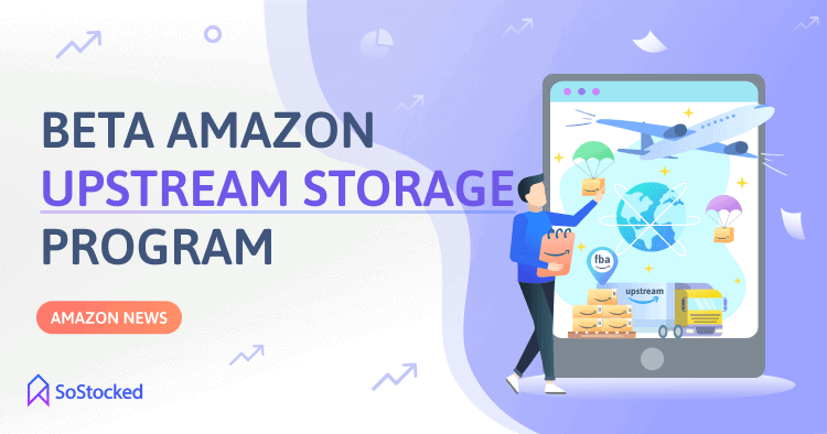 New Beta Amazon Upstream Storage Program