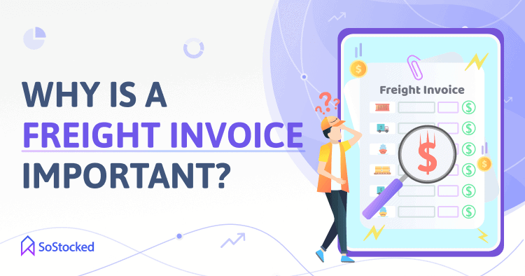 The Importance Of Freight Forwarder Invoice