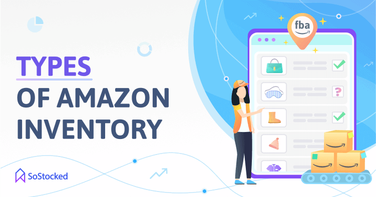 Amazon Related Types Of Inventory