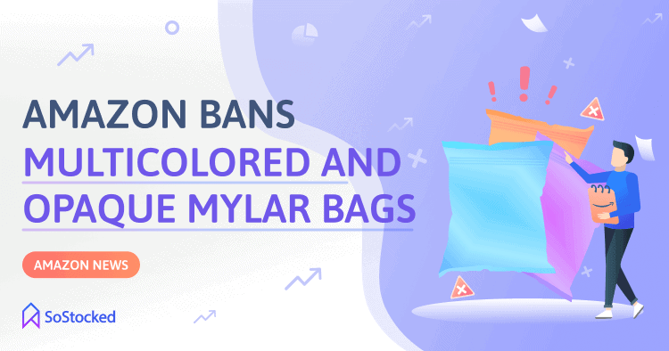 Amazon Bans Multicolored and Non Transparent Bags