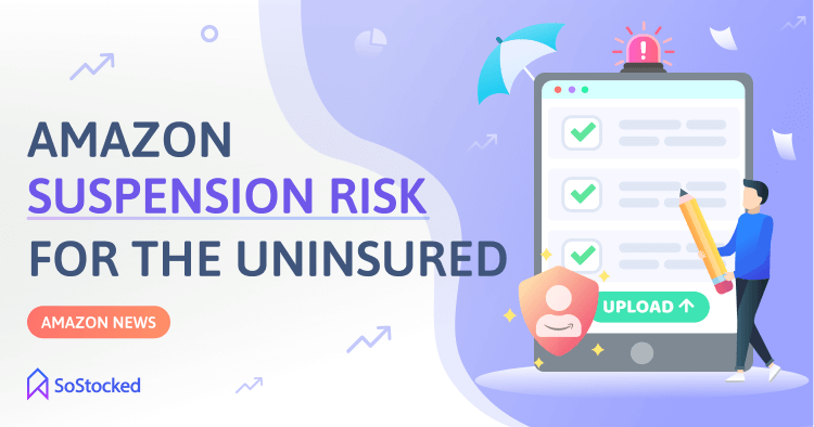 Amazon Suspension Risk For The Uninsured